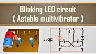 Blinking LED circuit or Astable Multivibrator   AKA Blinking LED circuit  Simple but not easy.