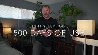 Eight Sleep Pod 3 Review After 500 Days of Use