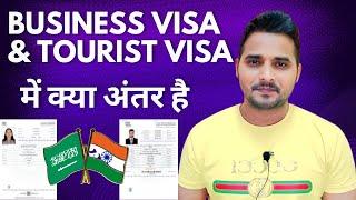 Saudi Business Visa & Tourist Visa Difference 