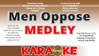 Men Oppose MEDLEY KARAOKE