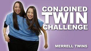 CONJOINED TWIN CHALLENGE - MerrellTwins