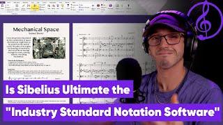 Is Sibelius Ultimate the Industry Standard Notation Software