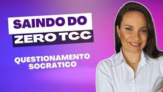 Saindo do Zero 2023 - Questionamento Socrático