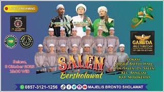 #live SALEN BERSHOLAWAT Bersama MAJELIS BRONTO SHOLAWAT  GUS HUDA  #majelisbrontosholawat #bronto