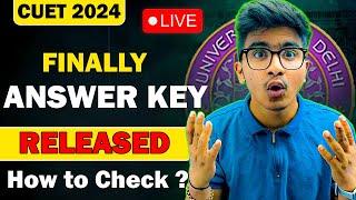 CUET 2024 FINAL ANSWER KE RELEASED  CUET2024