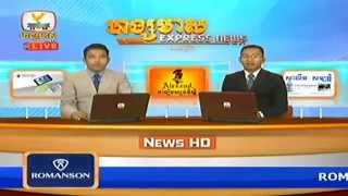 Khmer Hot News today  Hang Meas HDTV Express News Morning 02 Dec 2014 Part 02 