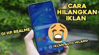 Cara Menghilangkan Iklan Di HP Realme Gak Sampe Semenit