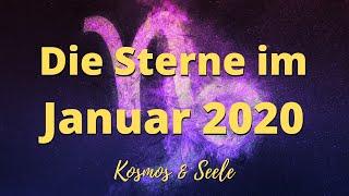 Horoskop Januar 2020 für alle 12 Sternzeichen * Die Sterne im Januar 2020 * Kosmos und Seele