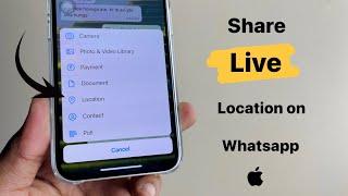 How to send Live location in Whatsapp in iPhone