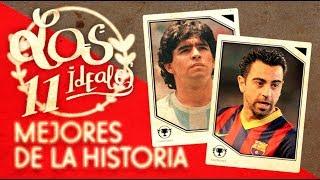 Los mejores JUGADORES de la HISTORIA - 11 ideal