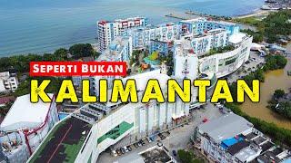 KALIMANTAN IS NOT JUST A FOREST HERE TO PLAY TO KALIMANTAN II BALIKPAPAN