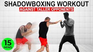 15 Minute Boxing Workout at Home  Fighting Taller Opponent