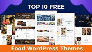 10 Best Free Food WordPress Themes  Free Wordpress Themes For Food Website  Wpshopmart
