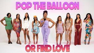 Ep 13 Pop The Balloon Or Find Love  With Arlette Amuli