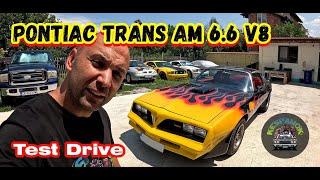 Pontiac Trans Am 6.6 V8 Test Drive
