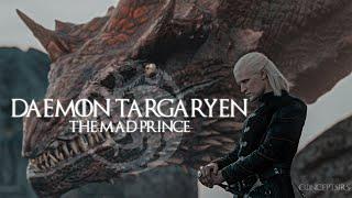 Daemon Targaryen  The Mad Prince