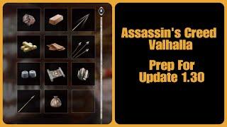 Assassins Creed Valhalla- Prep For Update 1.30