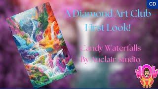 A Diamond Art Club Sneak Peek1st Look Candy Waterfalls