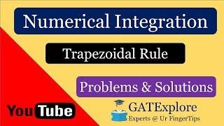 Numerical Integration Trapezoidal Rule Introduction l Problems with Solutions l GATE 2021