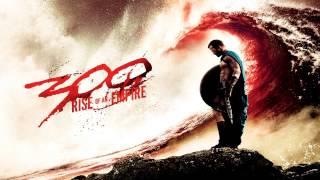 300 Rise Of An Empire - Marathon - Soundtrack Score