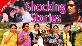 Anthology  Shocking Stories  Complete Movie  Web Series  Short Films  Faseeh Bari Khan