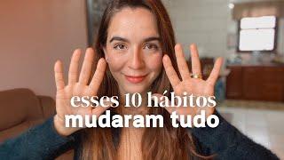 10 hábitos que melhoram muito minha vida financeira