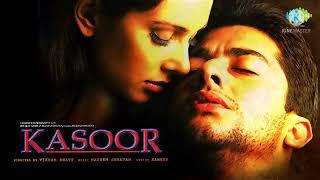 Songs of Kasoor movie 