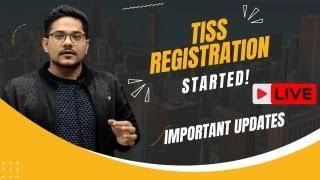 TISS Registration has started Know All Important Updates