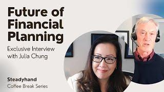 The Future of Financial Planning A Conversation with Julia Chung