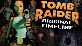 Tomb Raider Classic Timeline - The Complete Story - What You Need to Know ft. Steve of Warr