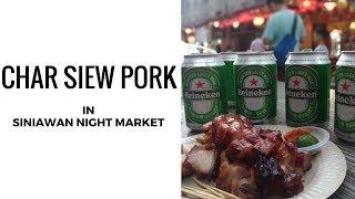 Char Siew Pork in Siniawan Night Market  irene ijoli