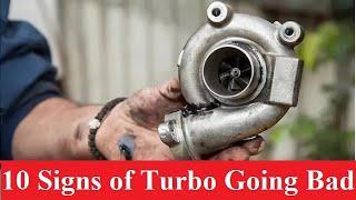 10 Signs of turbo going bad