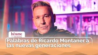 El mensaje de Ricardo Montaner a las nuevas generaciones  Versión Montaner