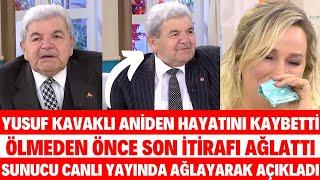 NUR VİRAL YUSUF KAVAKLI HAYATINI KAYBETTİ ÖLÜM SEBEBİ NUR VİRAL ÖLMEDEN ÖNCE SON SÖZLERİ SEDA SAYAN