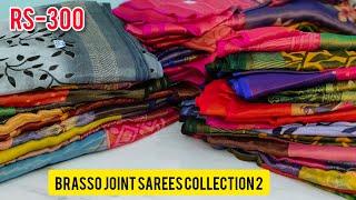 BRASSO JOINT SAREES COLLECTION2  04.05.2024  RS-300