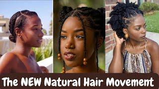 THE NEW NATURAL HAIR MOVEMENT