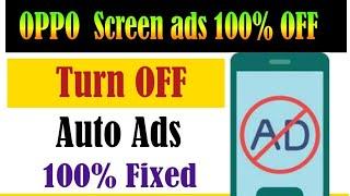 How To Stop Automatic ads in Oppo  oppo mobile screen ads problem fixed