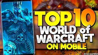 Top 10 Best Mobile Games like World of Warcraft