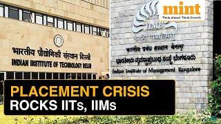 No Placement For 8000 IITians IIM Graduates Face Salary Revisions  MINT Explains