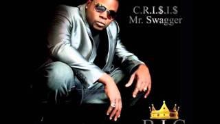 Crisis Mr. Swagger- Make the Crowd go feat JK