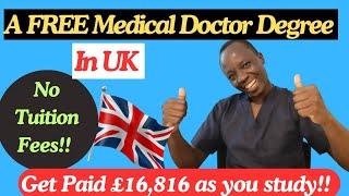 A Free Medical Doctor Course in UK  Get Paid as you study