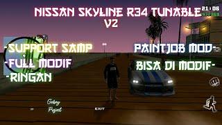 Share Nissan R34 Tunable V2 Support SAMP+Test Sound nya