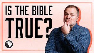 Is The Bible True?  The Bible  Sean Sears