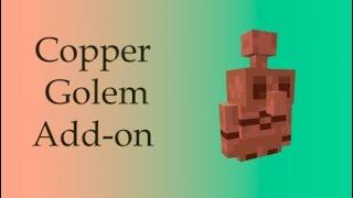 Cooper Golem addon?  Minecraft pocket edition