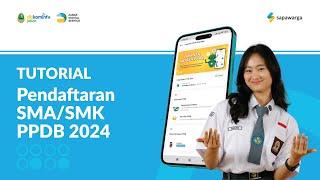 Tutorial Pendaftaran SMASMK PPDB 2024