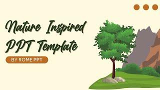 Nature PPT Template by Rome  FREE Template