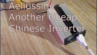 Aeliussine  500 Watt pure sine wave inverter  another cheap Inverter But this one works.