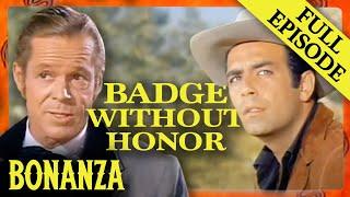 Badge Without Honor  FULL EPISODE  Bonanza  Western Series