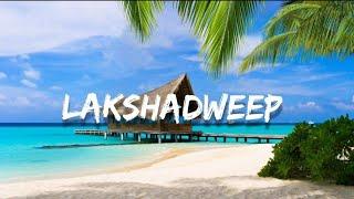 Top 5 beaches of Lakshadweep Island