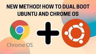 How To DUAL BOOT Chrome OS And Linux Ubuntu on A Chromebook NEW METHOD USING CHROOT